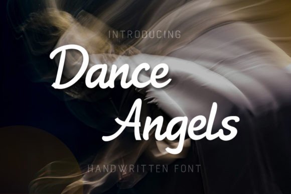 Dance Angels: A Handwritten Script Font That Feels Like Magic on Labels & Cards