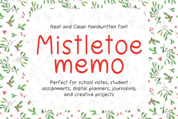 Mistletoe Memo: A Handwriting Font That Earns Its Place in Campaigns