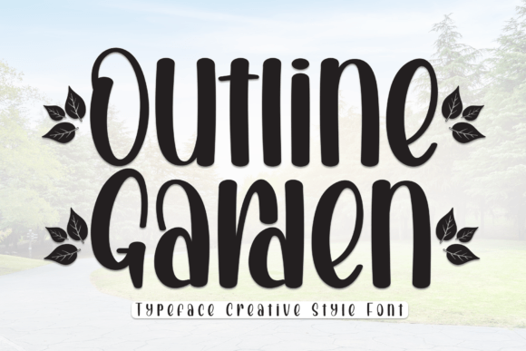 Outline Garden: A Refined Handwritten Font for Campaign Headlines