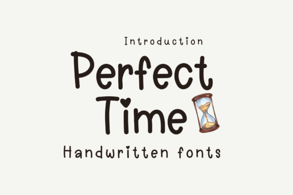 Perfect Time: A Sweet Handwritten Font for Makers