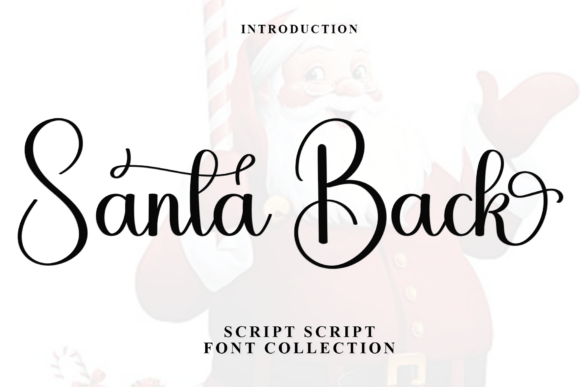 Santa Back: A Warm, Handcrafted Script Font for Makers